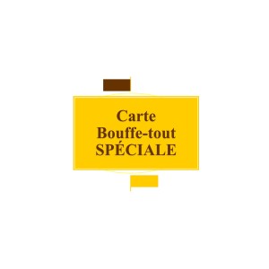 Carte Bouffe-tout SPÉCIALE